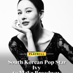 아이비 브로드웨이 입성, 12년 지켜온 록시 하트 꿈이 현실이 됐다